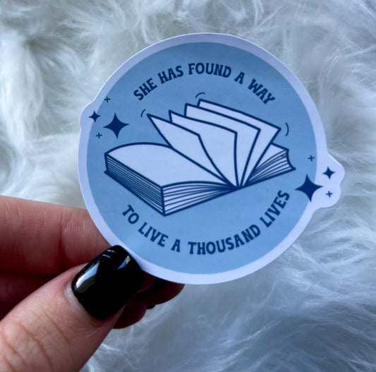 A THOUSAND LIVES STICKER