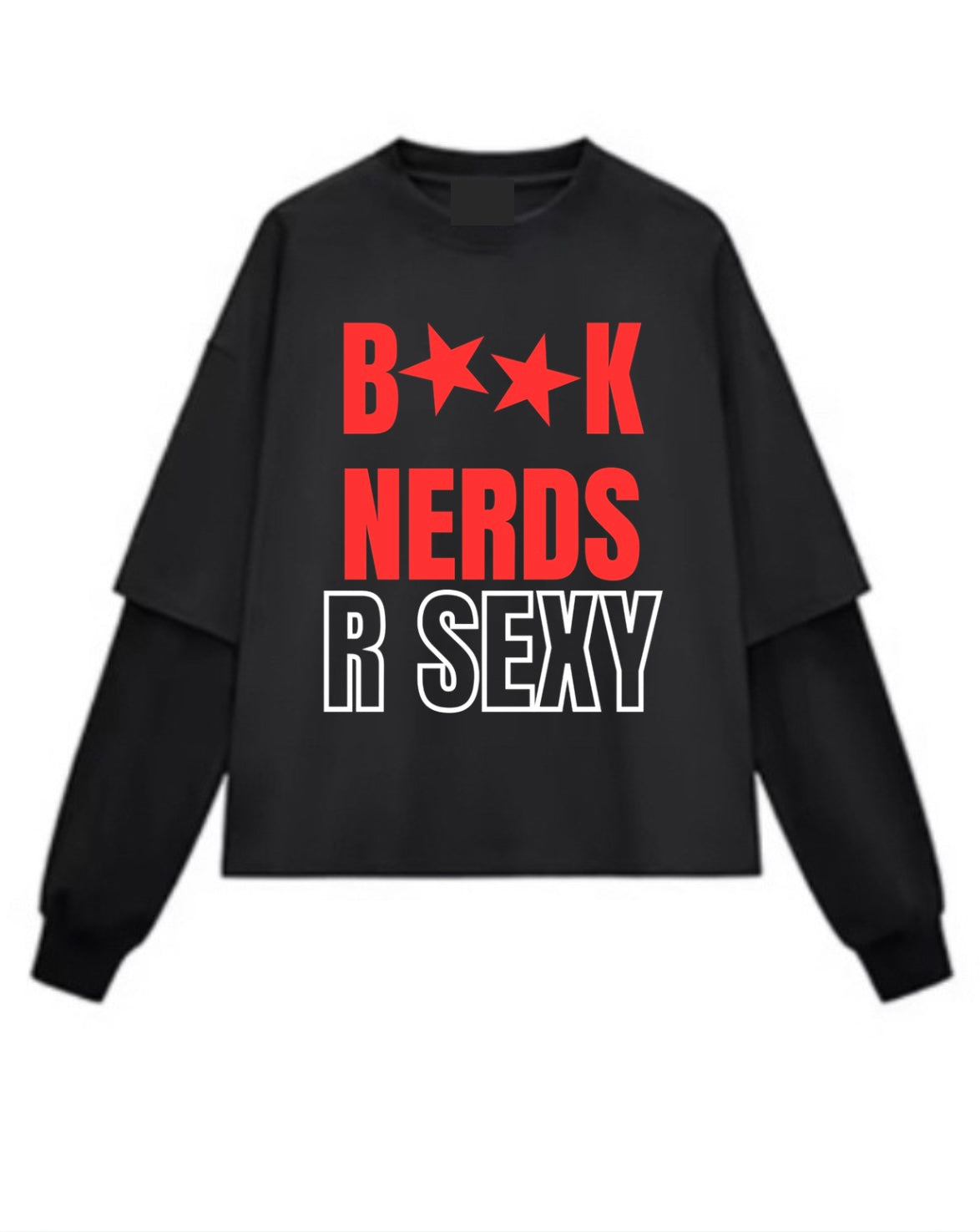 BOOK NERDS ARE SEXY CREW NECK LONG SLEEVE